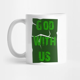 God with us Mug